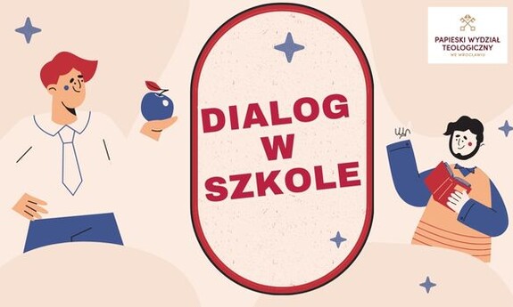 Ogólnopolska Konferencja Naukowa Dialog w Szkole