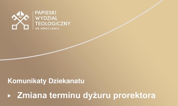 Zmiana dyżuru Prorektora ds. naukowo-dydaktycznych