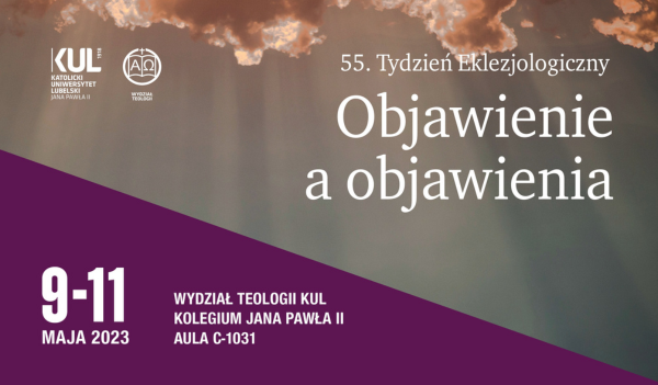 55. Tydzień Eklezjologiczny „Objawienie a objawienia”