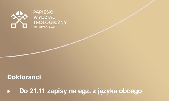 Do 21.11 zapisy na egzamin językowy dla doktorantów