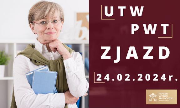 IX zjazd UTW PWT 2024 r.