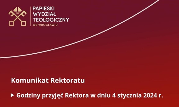 Godziny przyjęć Rektora 4 I 2024 r.