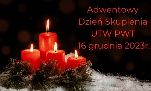 Adwentowy Dzień Skupienia UTW