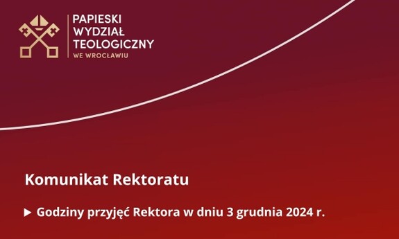 Godziny przyjęć Rektora w dniu 3 grudnia 2024 r.